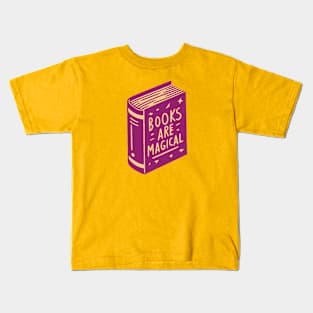 Books Are Magical Kids T-Shirt